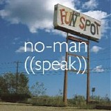 No-Man - ((Speak))