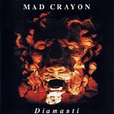 Mad Crayon - Diamanti