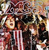 MC5 - Kick Out The Jams