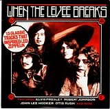 Various Artists - Uncut 2008.05 : When The Levee Breaks