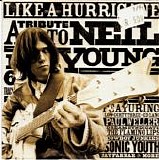 Various Artists - Uncut 2007.12 : Like a Hurricane: A Tribute to Neil Young