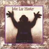 John Lee Hooker - The Healer