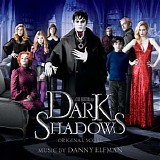 Danny Elfman - Dark Shadows