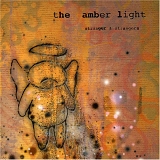 Amber Light, The - Stranger & Strangers