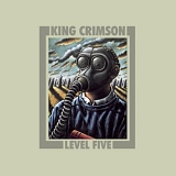 King Crimson - Level Five