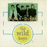 Duran Duran - The Wild Boys