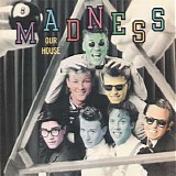 Madness - Our House