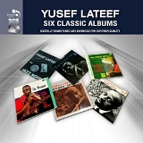 Yusef Lateef - Six Classic Albums