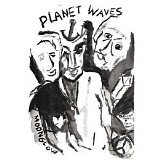 Bob Dylan - Planet Waves