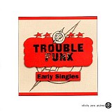 Trouble Funk - Early Singles