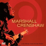 Crenshaw, Marshall - Live From The Stone Pony
