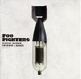 Foo Fighters - Echoes, Silence, Patience And Grace