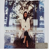 Bic Runga - Something good