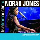 Norah Jones - Live From Austin, TX