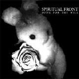 Spiritual Front - Songs For The Will
