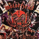 Motorhead - Take No Prisoners
