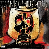 Hank Williams III - Hillbilly Joker (Explicit)