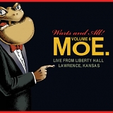moe. - Warts & All Volume 6