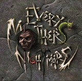 Every Mother's Nightmare - EMN