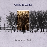 Chris & Carla - Swinger 500