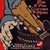 Various artists - For A Few Guitars More (A Tribute To Morricone's Spaghetti Western Themes)