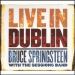 Bruce Springsteen & The Sessions Band - Live In Dublin