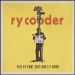 Ry Cooder - Pull Up Some Dust & Sit Down