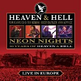 Heaven & Hell - Neon Nights - 30 Years of Heaven & Hell - Live At Wacken