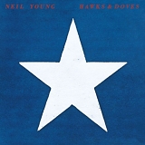 Neil Young - Hawks & Doves