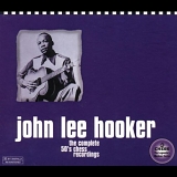 John Lee Hooker - The Complete 50's Chess Recordings