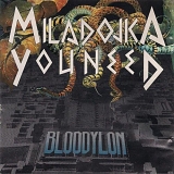 Miladojka Youneed - Bloodylon