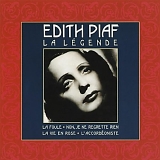 Edith Piaf - La LÃ©gende
