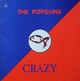 Popguns, The - Crazy