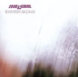 The Cure - Seventeen Seconds