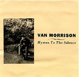 Van Morrison - Hymns To The Silence