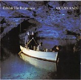 Echo & the Bunnymen - Ocean Rain