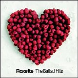 Roxette - The Ballad Hits