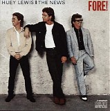 Huey Lewis and the News - Fore!