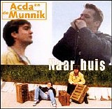 Acda & de Munnik - Naar Huis