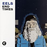 Eels - End Times