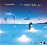 Mike Oldfield - The Songs of Distant Earth