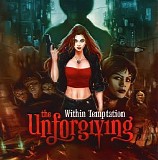 Within Temptation - The Unforgiving