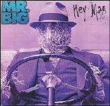 Mr. Big - Hey Man