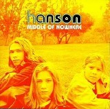 Hanson - Middle of Nowhere