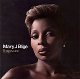 Mary J. Blige - Stronger