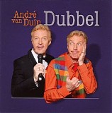 Andre Van Duin - Dubbel