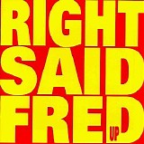 Right Said Fred - Up