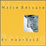 Marco Borsato - De Waarheid