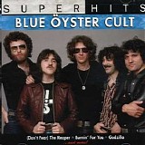 Blue Ã–yster Cult - Super Hits