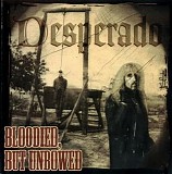 Desperado - Bloodied, But Unbowed